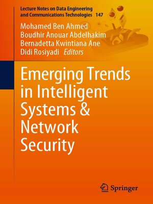 cover image of Emerging Trends in Intelligent Systems & Network Security